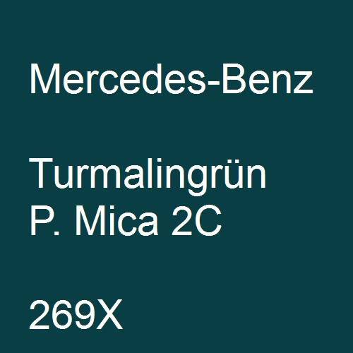 Mercedes-Benz, Turmalingrün P. Mica 2C, 269X.